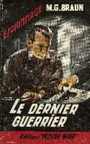 Le Dernier Guerrier