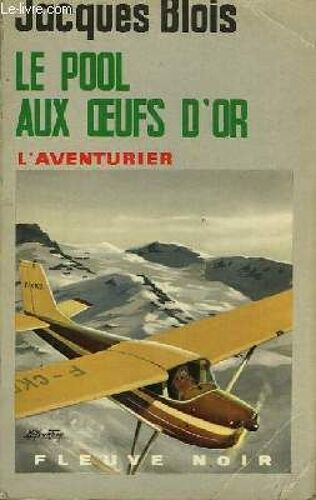 Le Pool Aux Oeufs D'or