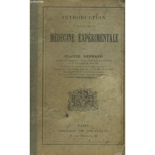 Introduction À L'étude De La Médecine Expérimentale