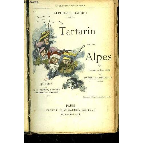 Tartarin Sur Les Alpes. Nombreux Exploits Du Héros Tarasconnais