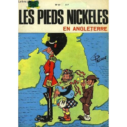 Les Pieds Nickelés En Angleterre. Album N°27
