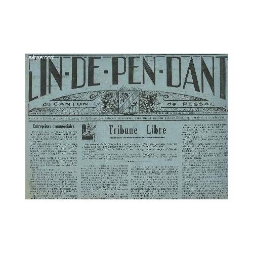 L'indépendant Du Canton De Pessac N°111 - 3e Année :