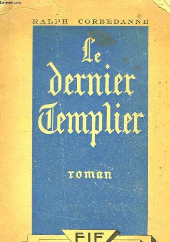 Le Dernier Templier