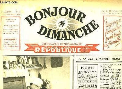 Bonjour Dimanche N°16- 1e Année : Que L'automne Soit Doux À Tous Les Braves Gens