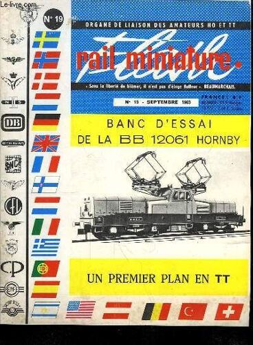 Rail Miniature Flash N°19 : Banc D'essai De La Bb 12061 Hornby - Un Premier Plan En Tt - Le Wagon Interfrigo D'airfix