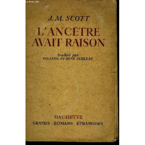 L'ancêtre Avait Raison