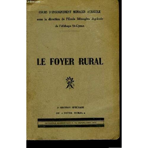 Le Foyer Rural. Cours D'enseignement Ménager Agricole