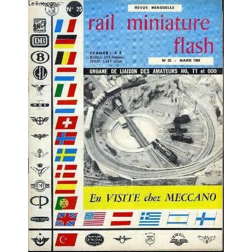 Rail Miniature Flash N°25 : En Visite Chez Meccano - Le Train De Secours De La Db - Les Locomotives 050 Tq