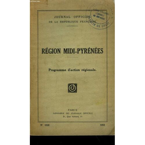 Région De Midi-Pyrénées. Programme D'action Régionale. N°1128
