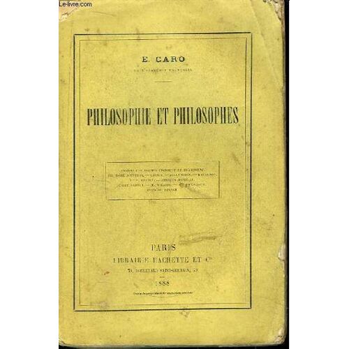 Philosophies Et Philosophes. Théodore Jouffroy. Cousin. Jules Simon. Ravaisson. Le P. Gratry. Charles Jourdain. Emile Saisset. M. Wallon. Mme Swetchine. Frédéric Ozanam