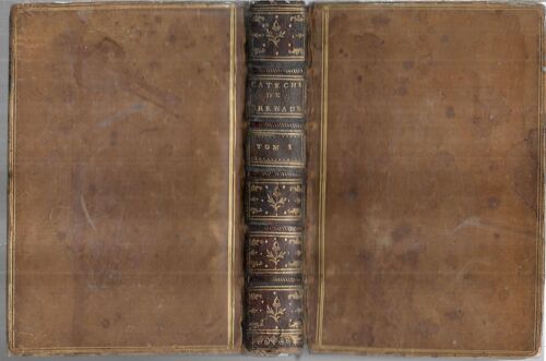 Le Catéchisme Ou Retour Au Symbole De La Foi -Tome Premier