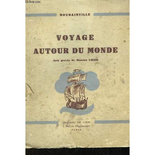 Voyage Autour Du Monde, Pendant Les Années 1766, 1767, 1768, 1769