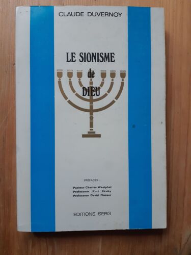 Le Sionisme De Dieu In-8° Br. 302 Pp. 0, 476 Kg