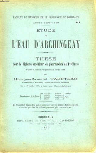 Etude De L'eau D'archingeay. Thèse Pour Le Diplôme Supérieur De Pharmacien De 1ère Classe N°1