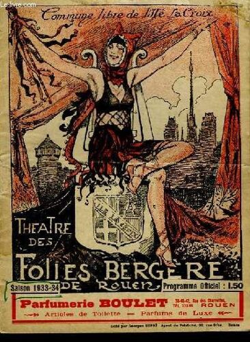 Programme Officiel Du Théâtre Des Folies-Bergère. Saison 1933 - 1934 : Ohé .. La Flotte !