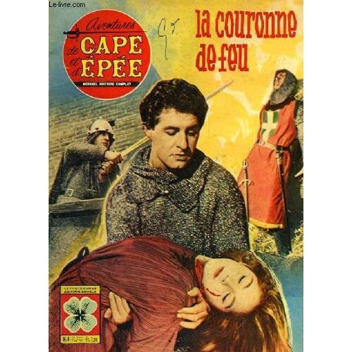 Aventures De Cape Et D'epée N°4 : La Couronne De Feu Avec Victor Chassin, John Turner, Wally Sazio