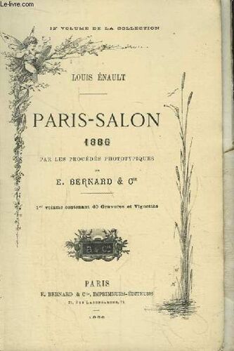 Paris-Salon 1888, Par Les Procédés Phototypiques De E. Bernard & Cie. 1er Et 2ème Volumes