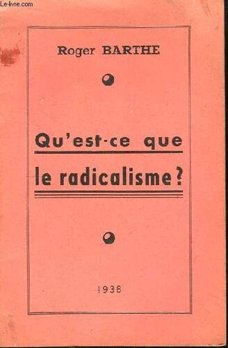 Qu'est-Ce Que Le Radicalisme ?