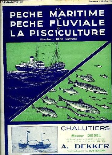 La Pêche Maritime, La Pêche Fluviale & La Pisciculture. 14ème Année - N° 697 : Les Recherches Sur La Biologie Du Merlu Par Le Marquage - La Concession Des Établissements De Pêche Maritime