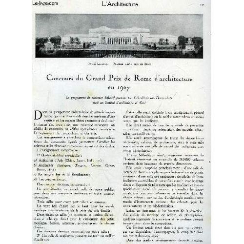 L'architecture. N°10 - Volume Xl : Concours Du Grand Prix De Rome D'architecture En 1927 - L'institut Optique De Paris, Par G. Hennequin - L'architecture Roumaine D'aujourd'hui - L'église ...