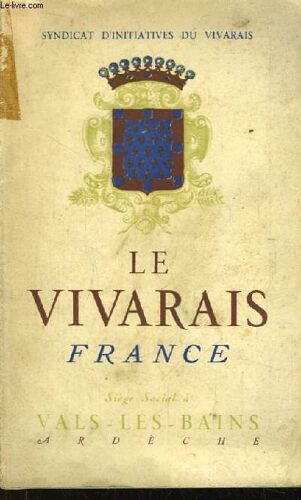 Le Vivarais. France