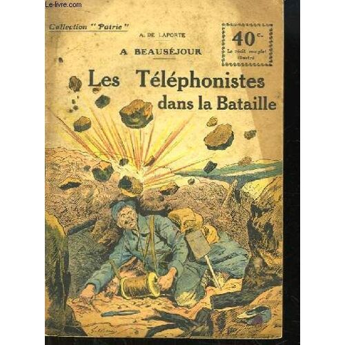 Les Téléphonistes Dans La Bataille