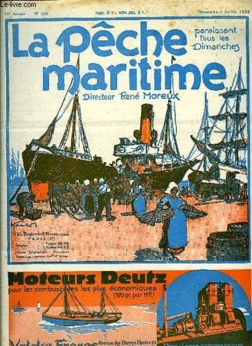 La Pêche Maritime. 11ème Année - N° 528 : Les Revendications Des Pêcheurs Belges - L'industrie De La Pêche Au Sénégal - Coup D'oeil Sur L'exportation Des Produits De Pêche Norvégiens - La ...