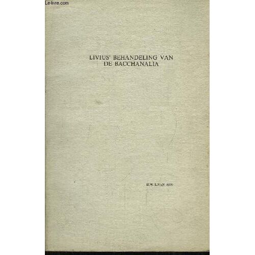Livius' Behandeling Van De Bacchanalia
