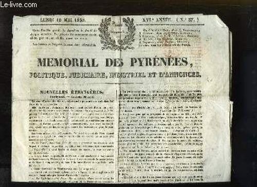 Mémorial Des Pyrénées, Politique, Judiciaire, Industriel Et D'annonces. N°37 - Xvie Année, Du Lundi 10 Mai 1830. Expédition D'alger