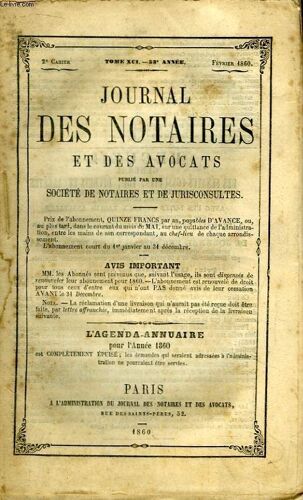 Journal Des Notaires Et Des Avocats. Cahier N°2, Tome Xci - 53e Année