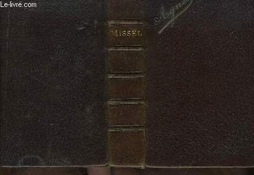 Missel Des Catacombes. Approuvé Par Le Card. Meignan