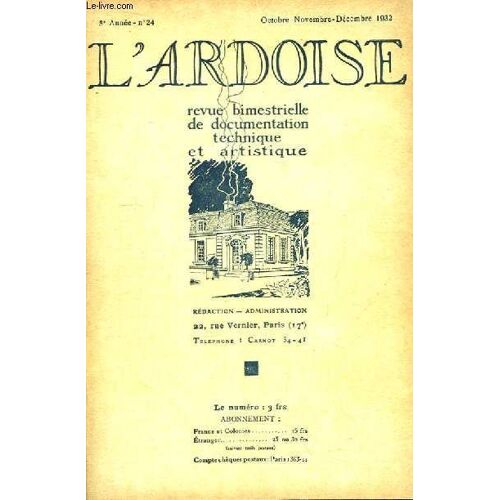 L'ardoise N°24 - 5ème Année : L'ardoise Jugée Par Les Architectes - Couverture Décorative (Suite) - Les Dallages De Luxe En Ardoises