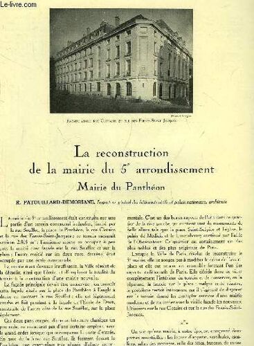 L'architecture. N°10 - Volume Xlviii : La Reconstruction De La Mairie Du 5e Arrondissement, Par Patouillard-Demoriane - L'oeuvre De Lachaud Et Legrand En Bretagne - L'eglise ...