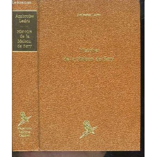 Histoire De La Maison De Bery