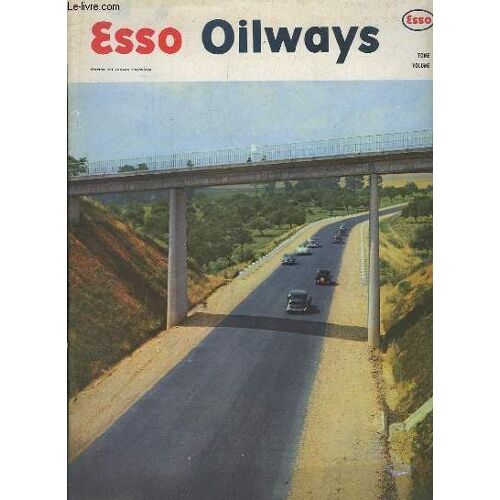 Esso Oilways, Tome 8 - Vol. 5 : La Construction Mécanisée Des Routes - La Via Anhanguera, Autoroute Moderne - Pavages Spéciaux Pour Les Tanks
