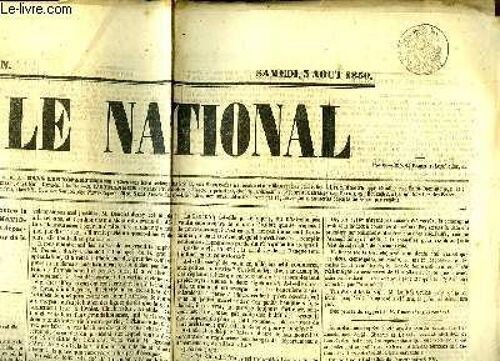 Journal Le National, Du Samedi 3 Août 1850 : L'impôt Des Boissons - L'amendement De M. Colfavru - Banque De France : Suppression Di Cours Forcé