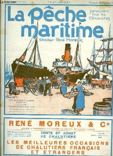 La Pêche Maritime. 12ème Année - N° 595 : Fécamp, Grand Port De Pêche. Ses Spécialités : Le Poisson Salé, Les Saurisseries, Les Sécheries (À Suivre) - La Biologie De La Sardine De ...