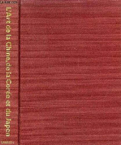 L'art De La Chine De La Coree Et Du Japon