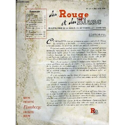 Du Rouge Et Du Blanc N°17. Bulletin Privée De La Maison Ed. Kressmann & Cie - Bordeaux
