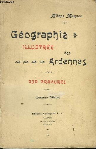 Géographie Illustrée Des Ardennes