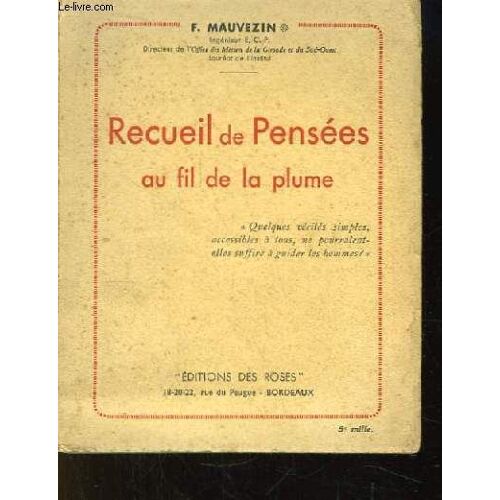 Recueil De Pensées Au Fil De La Plume