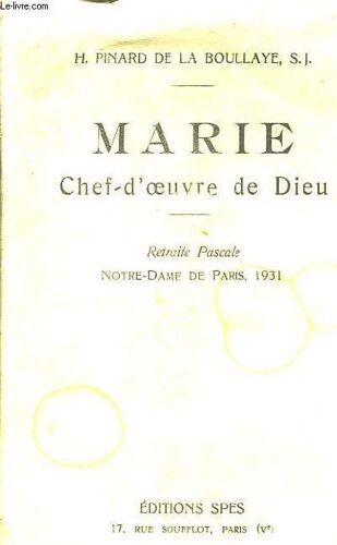 Marie, Chef-D'oeuvre De Dieu