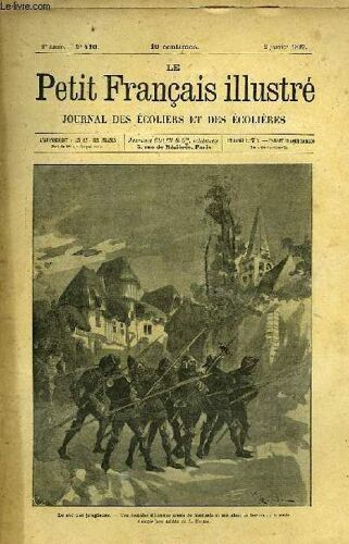 Le Petit Français Illustré. Journal Des Ecoliers Et Des Ecolières. 1897, 9ème Année (N°410, Du 2 Janvier 1897, Au N°461, Du 25 Décembre 1897)