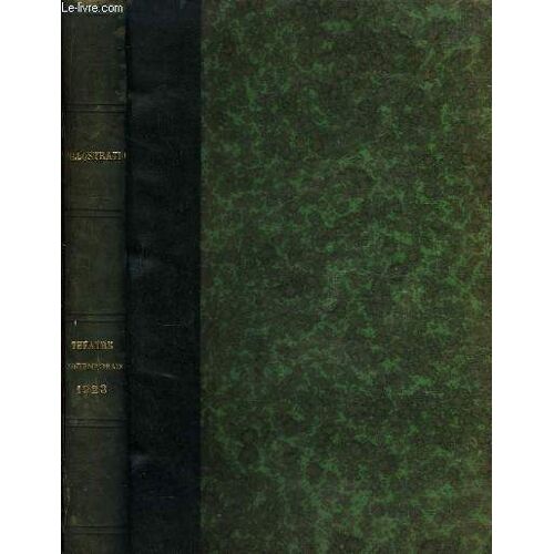 Recueil De Pièces De Théâtre Contemporain, Extraites De La Petite Illustration. Année 1923 : Un Sujet De Roman, Par Sacha Guitry. Vautrin, Par Edmond Guiraud. L'amour Masqué, Par Sacha ...