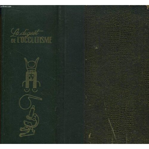 Le Digest De L'occultisme. 12 Numéros, N°1 De Juin 1950 Au N°12 De Juin1951