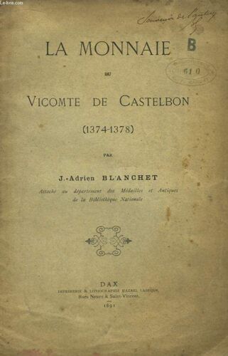 La Monnaie Du Vicomte De Castelbon (1374 - 1378)