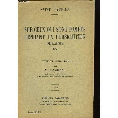 Sur Ceux Qui Sont Tombés Pendant La Persécution (De Lapsis)