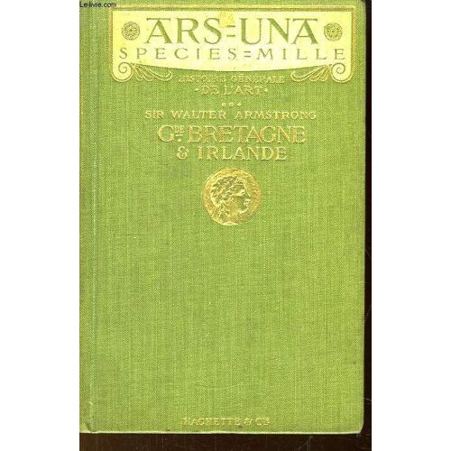 Grande-Bretagne Et Irlande. Histoire Générale De L'art