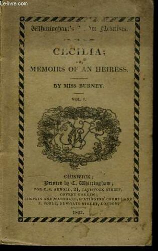 Cecilia; Or Memoirs Of An Heiress. Vol 1