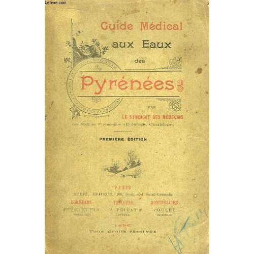 Guide Médical Aux Eaux Des Pyrénées